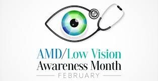 February Low Vision Month